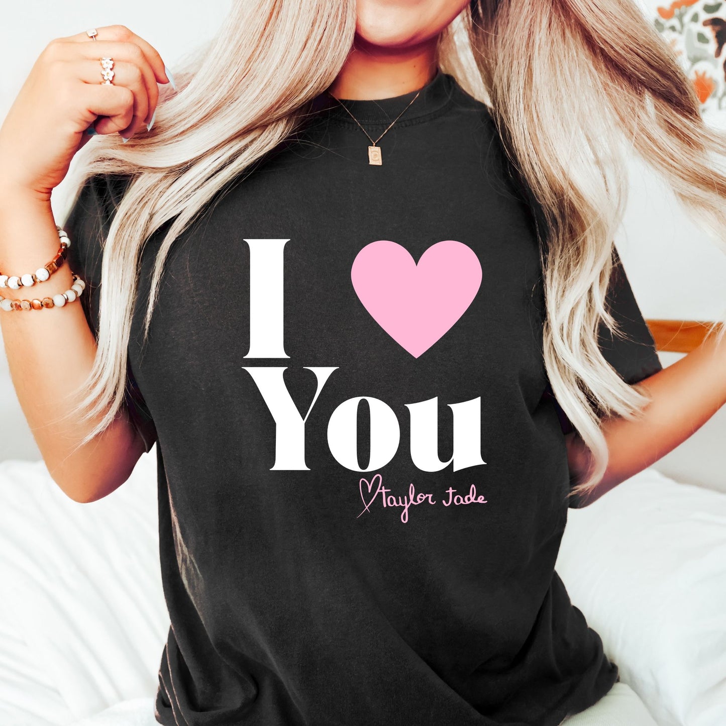 Taylor Jade I Love You T-Shirt