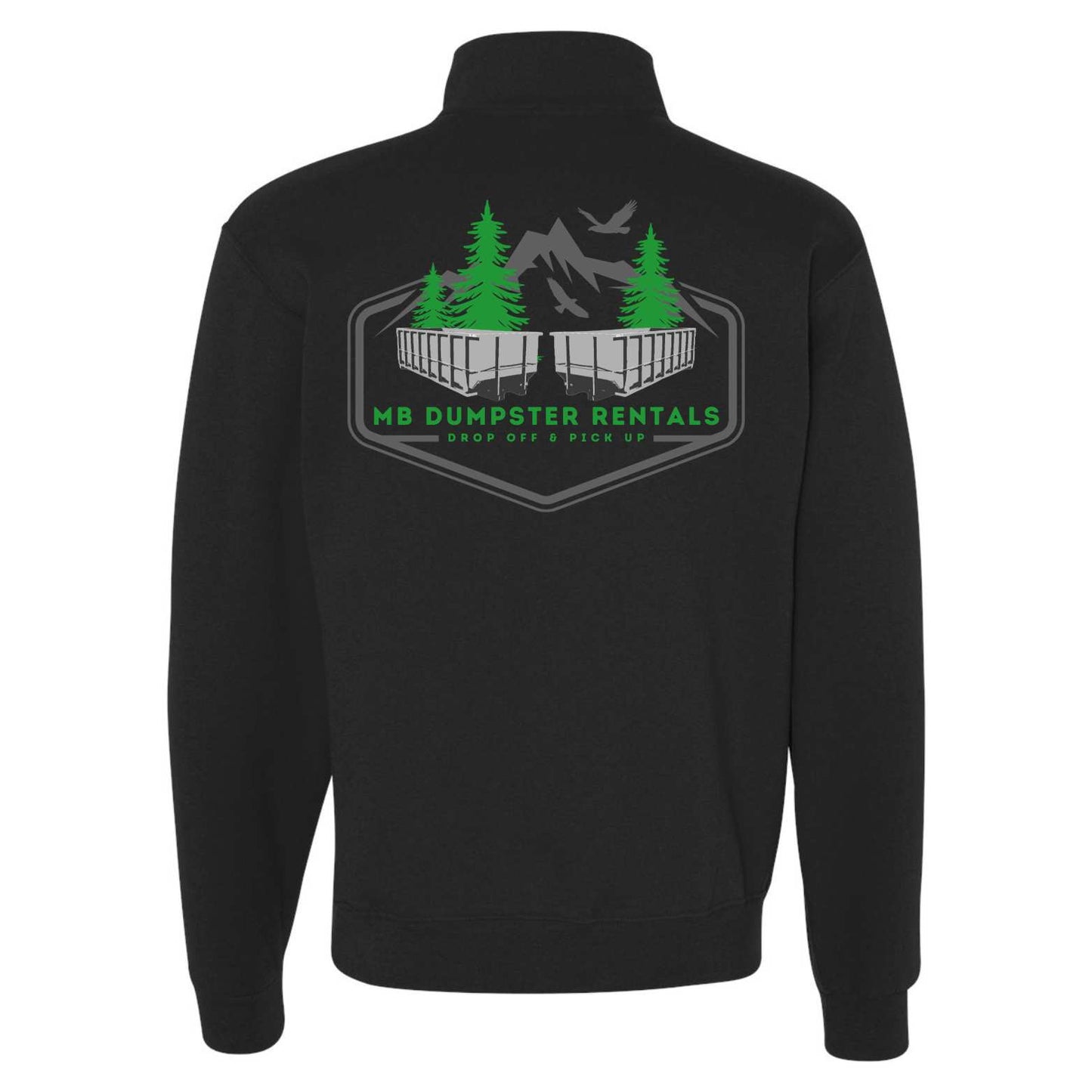 MB Dumpster Rentals Quarter Zip Sweatshirt