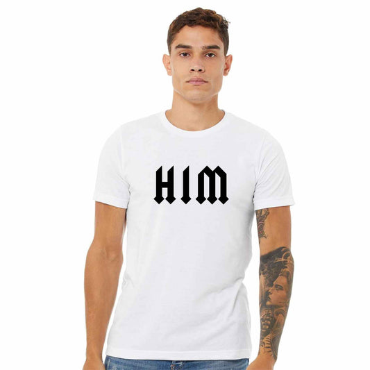 HIM T-Shirt