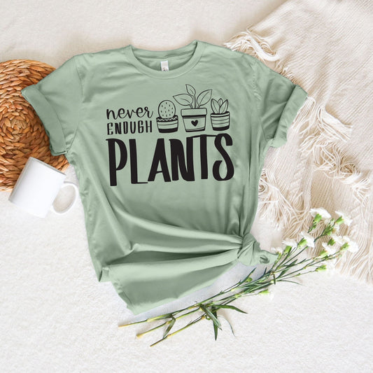 Never Enough Plants