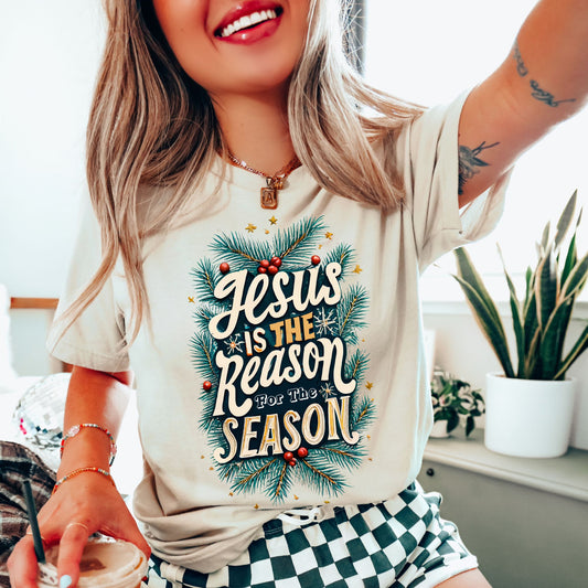 Jesus Is the Reason for the Season T-Shirt