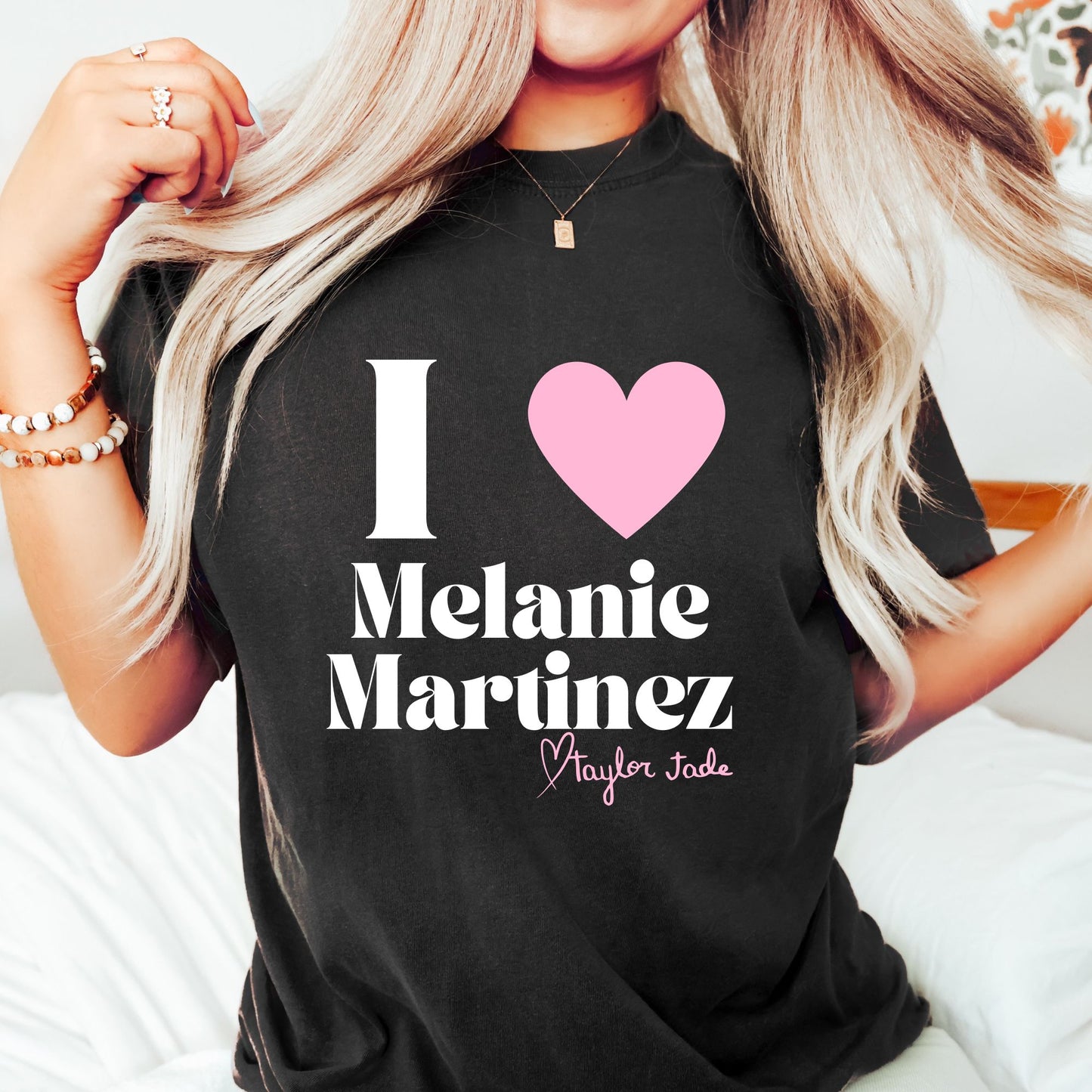 Taylor Jade I Love Melanie Martinez T-Shirt
