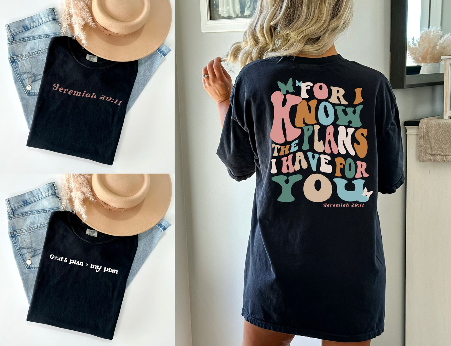 For I Know The Plans I Have For You T-Shirt