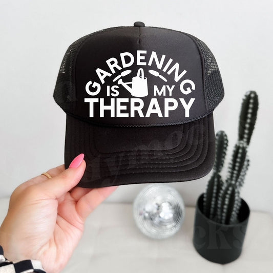 Gardening is My Therapy Hat