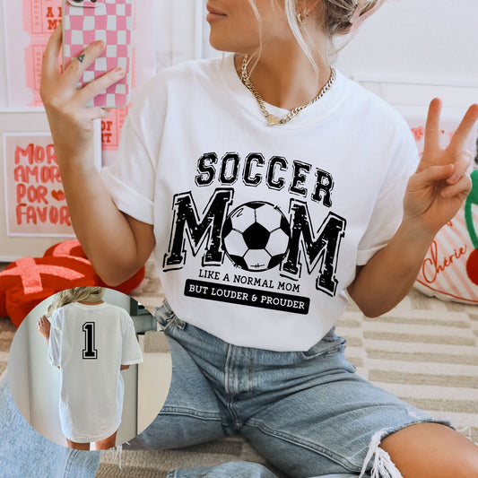 Loud and Proud Soccer Mom