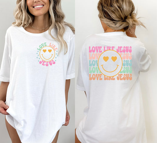 Love Like Jesus Colorful T-Shirt