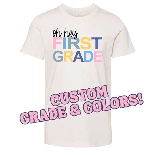 Youth Oh hey, (Custom) Grade T-Shirt