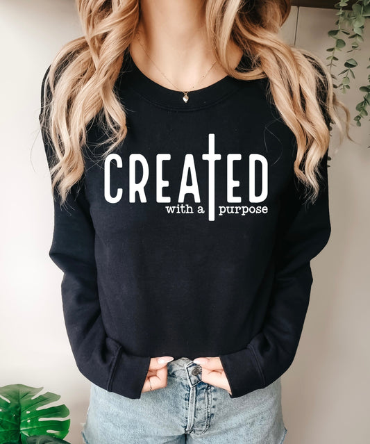 Created With A Purpose Crewneck