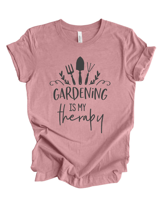 Gardening Is My Therapy T-Shirt