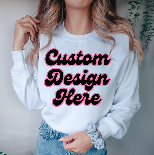 Custom Design