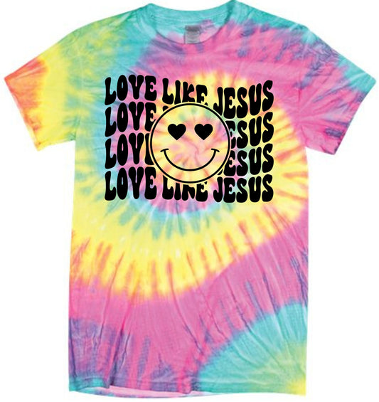 Love Like Jesus Stacked W/Smiley Tie Dye